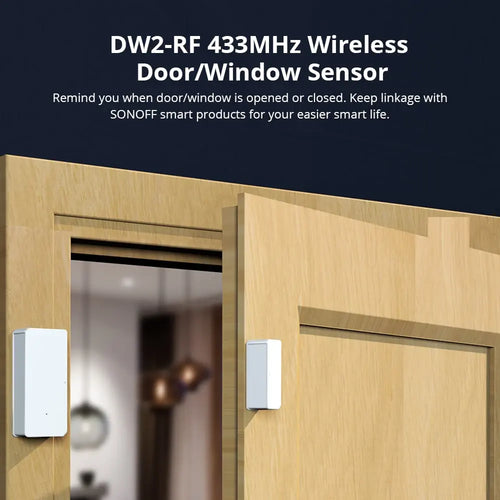 SONOFF DW2-RF – 433MHz RF Wireless Door/Window Sensor